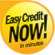 Easy Credit NOW!